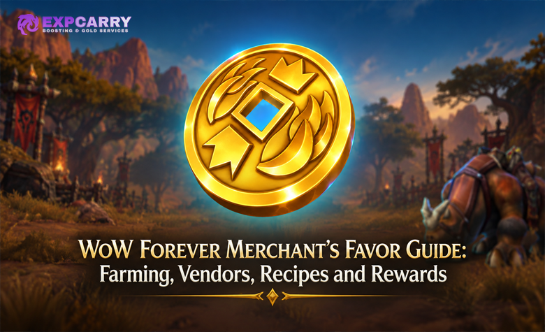 WoW Forever Merchant’s Favor Guide: Farming, Vendors, Recipes and Rewards