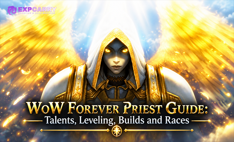 WoW Forever Priest Guide: Talents, Leveling, Builds and Races