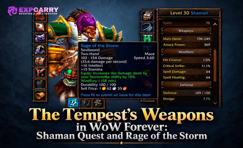 The Tempest's Weapons in WoW Forever: Schamanenquest und Rage of the Storm