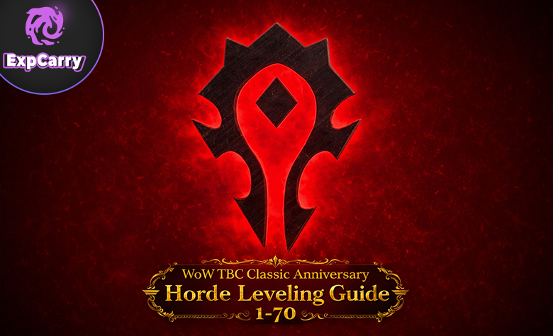 WoW TBC Classic Anniversary Horde Leveling Guide 1-70