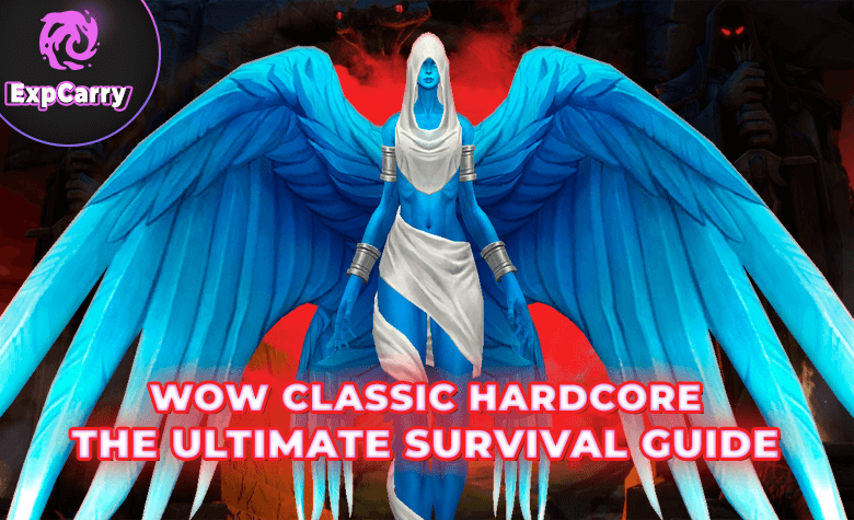 The Ultimate Survival Guide for WoW Classic Hardcore Challenge