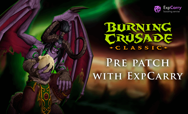WoW The Burning Crusade Pre-Patch