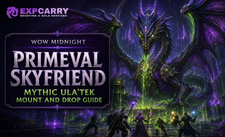 Primeval Skyfriend: Mythic Ula’tek Mount and Drop Guide Primeval Skyfriend: Mythic Ula’tek Mount and Drop Guide