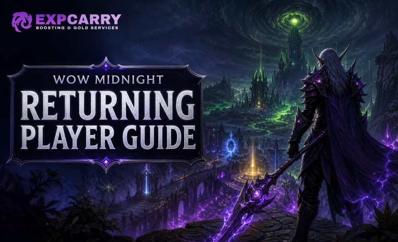 WoW Returning Player Guide: What to Do After Coming Back in Midnight WoW Returning Player Guide: What to Do After Coming Back in Midnight