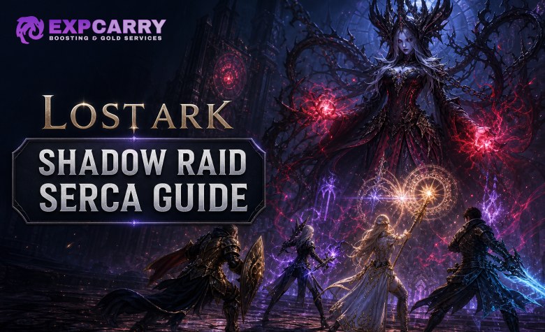 Lost Ark Shadow-Raid-Serca-Guide: Gates, Mechaniken und Belohnungen