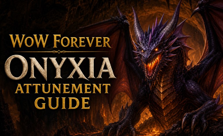 WoW Forever Onyxia Einstimmung Guide