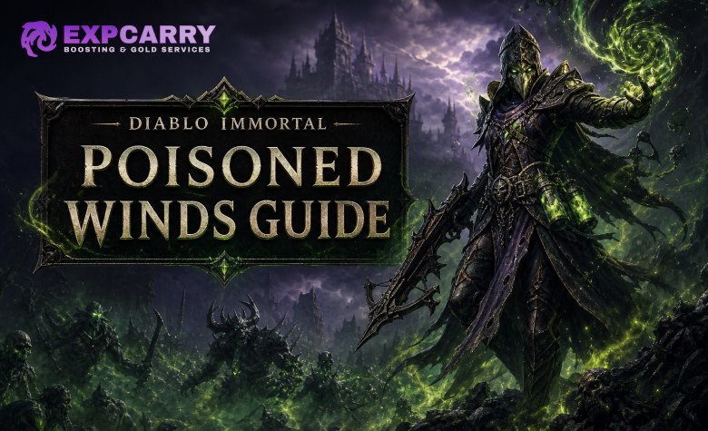 Diablo Immortal Poisoned Winds: Full July 2026 Schedule, Rewards and Event Guide